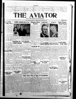 Primary view of object titled 'The Aviator (Fort Worth, Tex.), Vol. 11, No. 27, Ed. 1 Wednesday, April 28, 1937'.