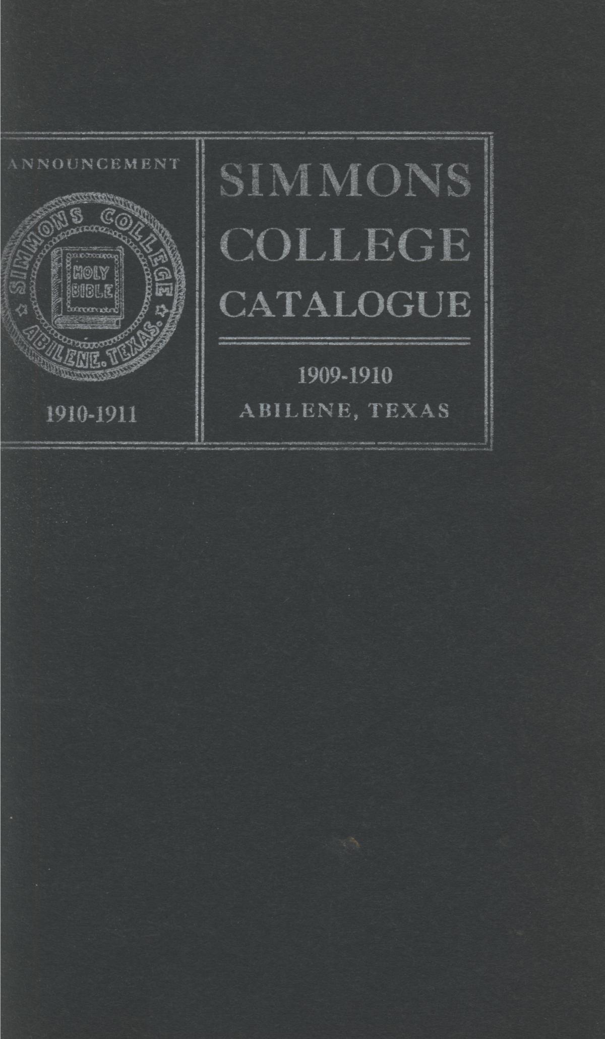 Catalogue of Simmons College, 1909-1910
                                                
                                                    Front Cover
                                                
