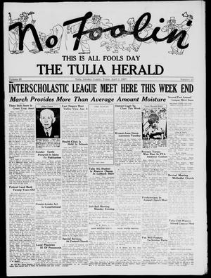 Primary view of object titled 'The Tulia Herald (Tulia, Tex), Vol. 28, No. 13, Ed. 1, Thursday, April 1, 1937'.