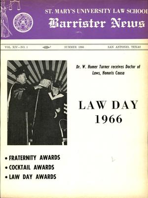 Primary view of object titled 'Barrister News, Volume 14, Number 1, Summer, 1966'.