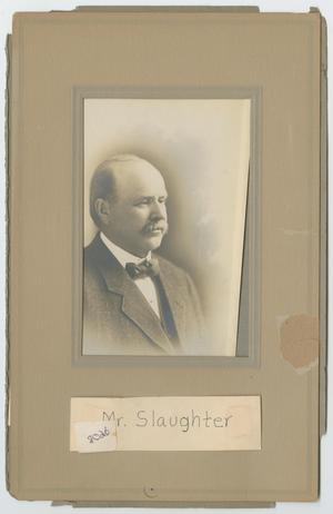 Primary view of object titled 'Mr. Slaughter'.