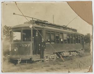 Primary view of object titled '[Trolley Car Number 137 and Crew]'.