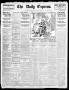 Newspaper: The Daily Express. (San Antonio, Tex.), Vol. 44, No. 350, Ed. 1 Thurs…