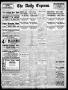 Thumbnail image of item number 1 in: 'The Daily Express. (San Antonio, Tex.), Vol. 44, No. 123, Ed. 1 Monday, May 3, 1909'.
