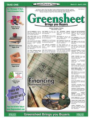 Primary view of object titled 'The Greensheet (Austin, Tex.), Vol. 28, No. 7, Ed. 1 Thursday, March 31, 2005'.