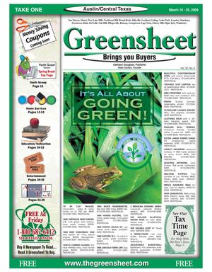 Primary view of object titled 'The Greensheet (Austin, Tex.), Vol. 32, No. 6, Ed. 1 Thursday, March 19, 2009'.