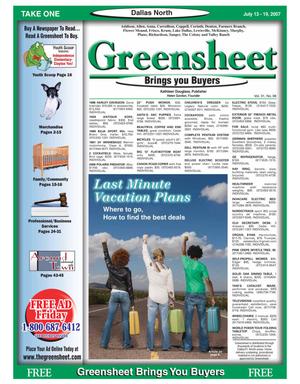 Primary view of object titled 'Greensheet (Dallas, Tex.), Vol. 31, No. 98, Ed. 1 Friday, July 13, 2007'.