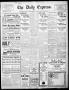 Newspaper: The Daily Express. (San Antonio, Tex.), Vol. 41, No. 170, Ed. 1 Tuesd…