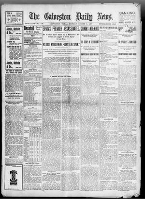 Primary view of object titled 'The Galveston Daily News. (Galveston, Tex.), Vol. 56, No. 138, Ed. 1 Monday, August 9, 1897'.