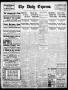 Newspaper: The Daily Express. (San Antonio, Tex.), Vol. 44, No. 92, Ed. 1 Friday…