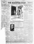 Newspaper: The Houston Post. (Houston, Tex.), Vol. 27TH YEAR, Ed. 1 Wednesday, J…