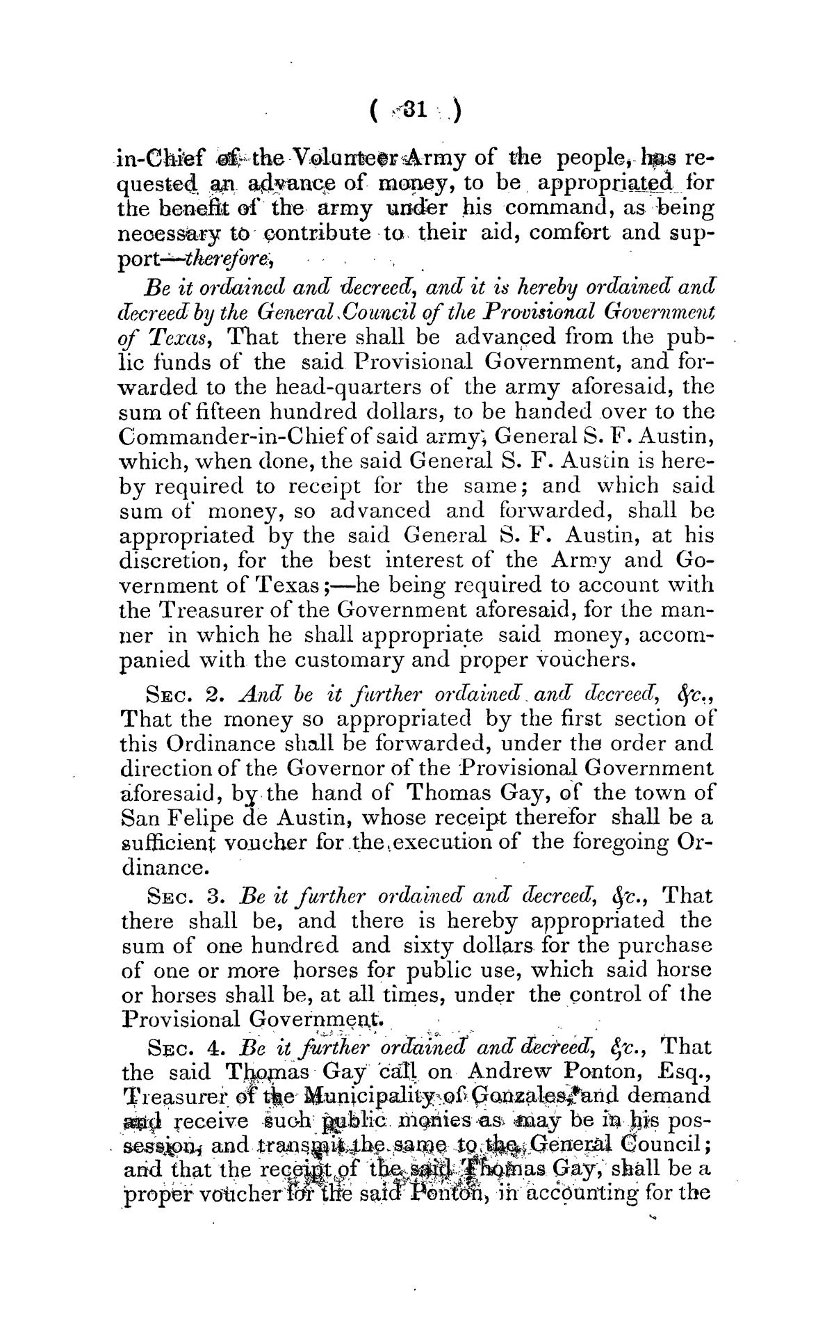 Ordinances and Decrees of the Consultation, Provisional Government of Texas and the Convention, Which Assembled at Washington March 1, 1836.
                                                
                                                    31
                                                