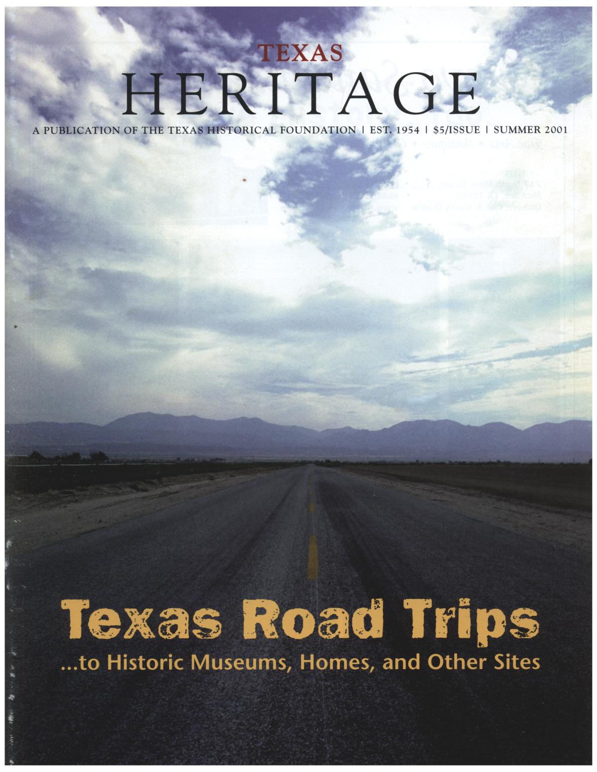Texas Heritage, Summer 2001
                                                
                                                    Front Cover
                                                