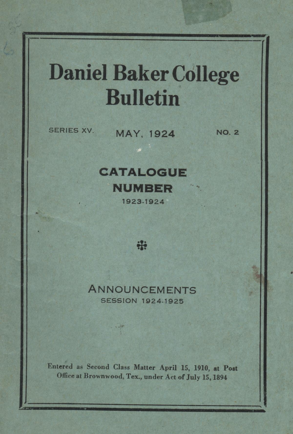 Catalog of Daniel Baker College, 1923-1924
                                                
                                                    Front Cover
                                                