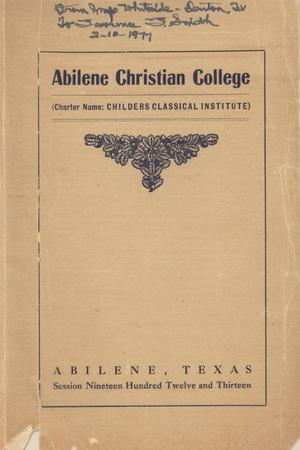 Primary view of object titled 'Catalog of Abilene Christian College, 1912-1913'.