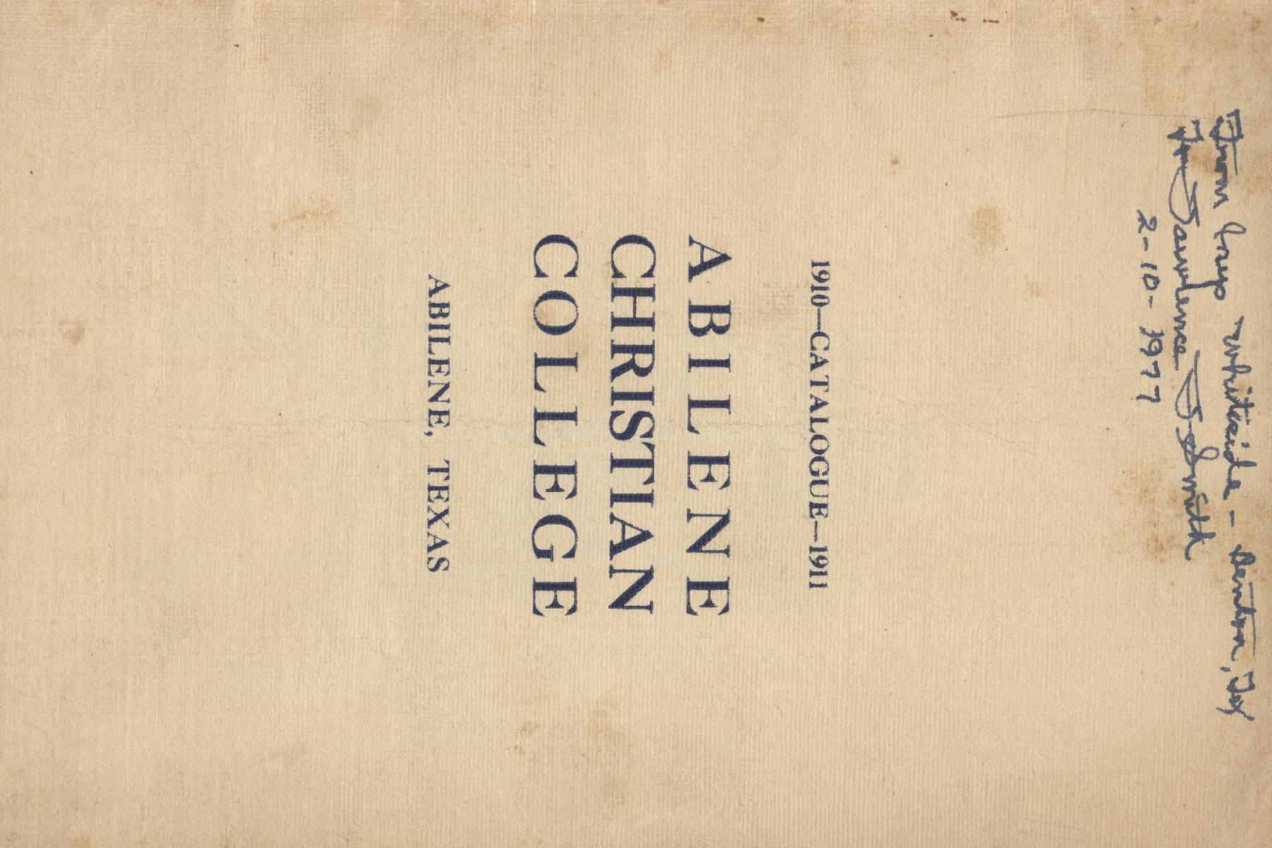 Catalog of Abilene Christian College, 1910-1911
                                                
                                                    [Sequence #]: 1 of 25
                                                