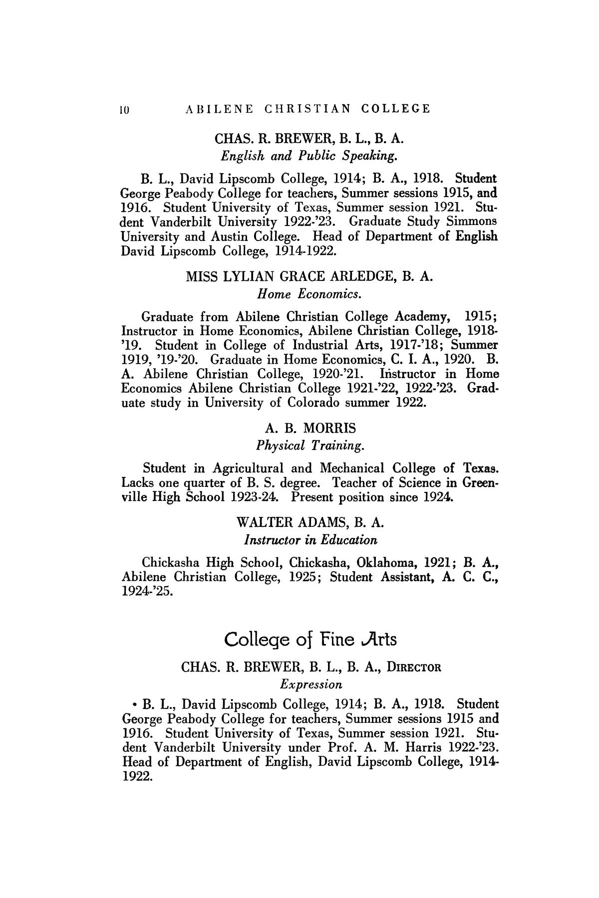 Catalog of Abilene Christian College, 1925-1926
                                                
                                                    10
                                                