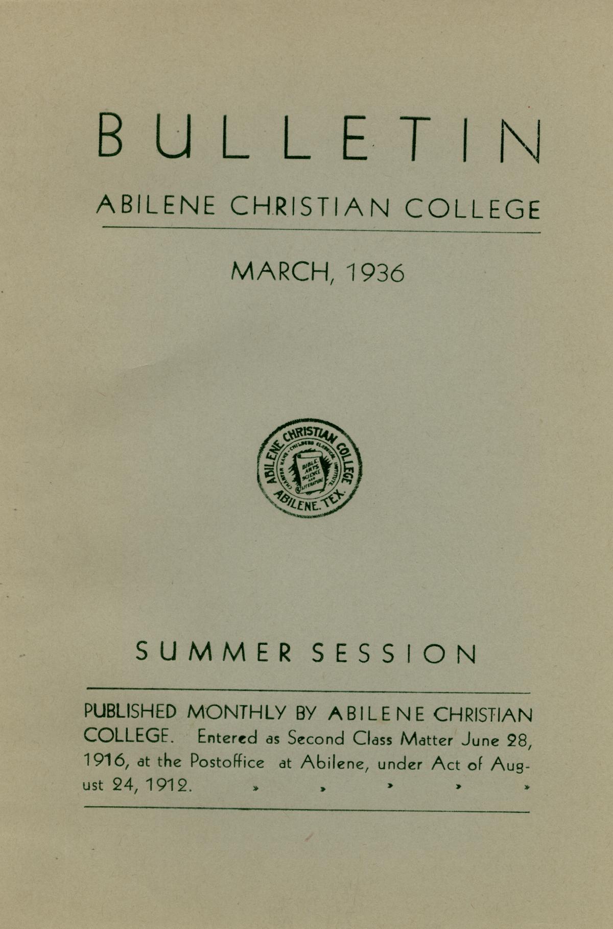 Catalog of Abilene Christian College, 1936
                                                
                                                    Front Cover
                                                