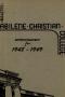 Thumbnail image of item number 1 in: 'Catalog of Abilene Christian College, 1948-1949'.