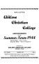 Thumbnail image of item number 1 in: 'Catalog of Abilene Christian College, 1944'.