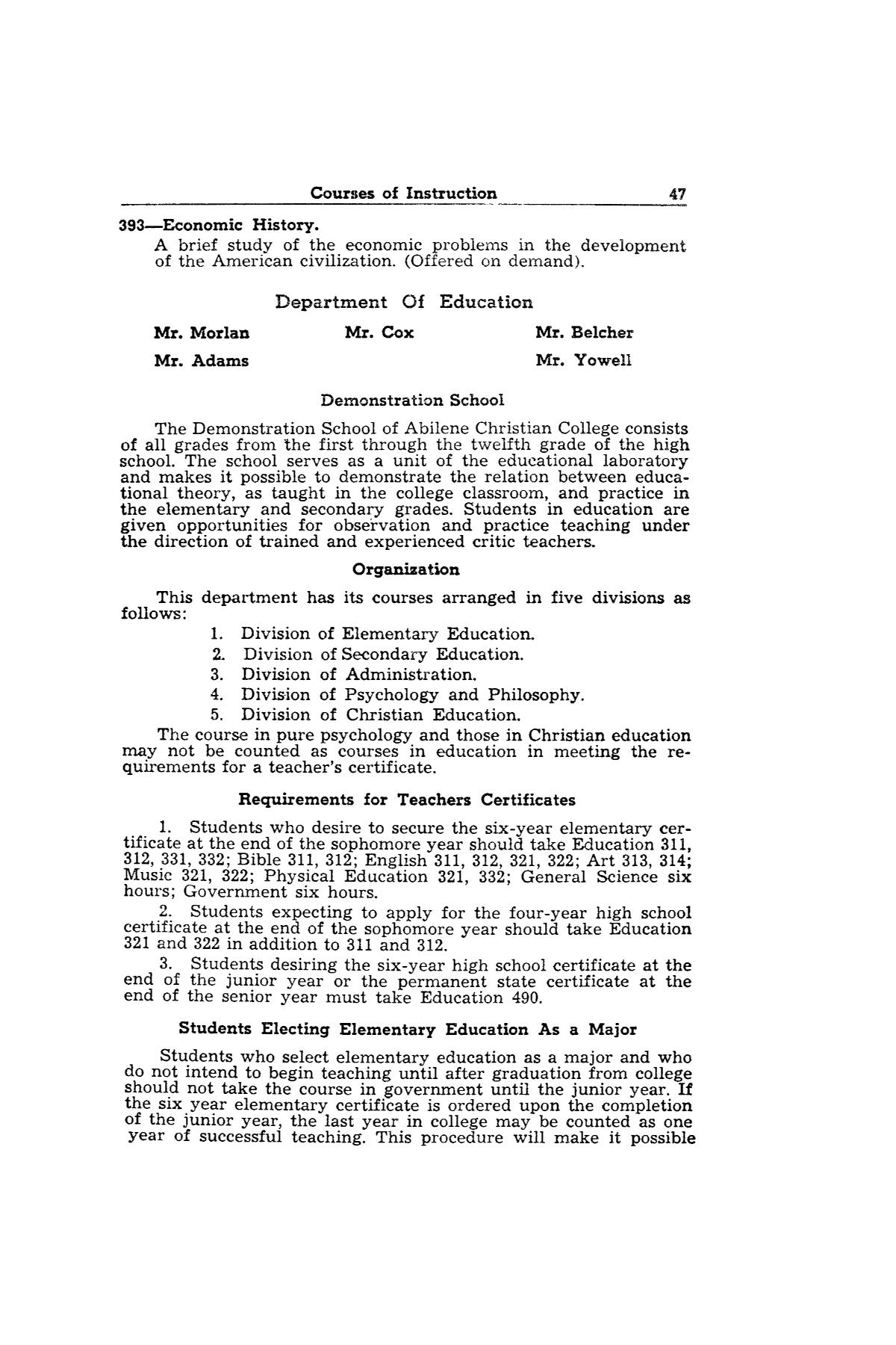 Catalog of Abilene Christian College, 1943-1944
                                                
                                                    47
                                                