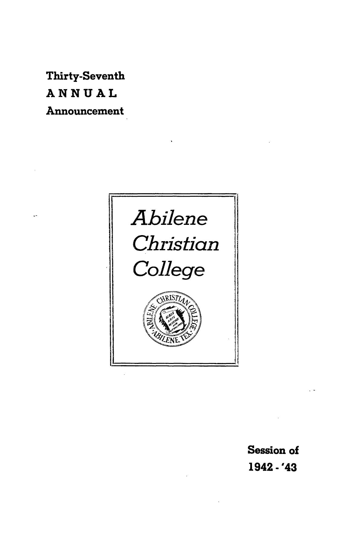 Catalog of Abilene Christian College, 1942-1943
                                                
                                                    1
                                                