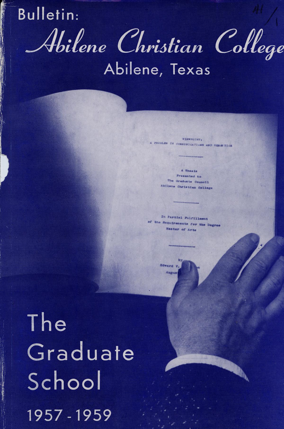 Catalog of Abilene Christian College, 1957-1959
                                                
                                                    Front Cover
                                                