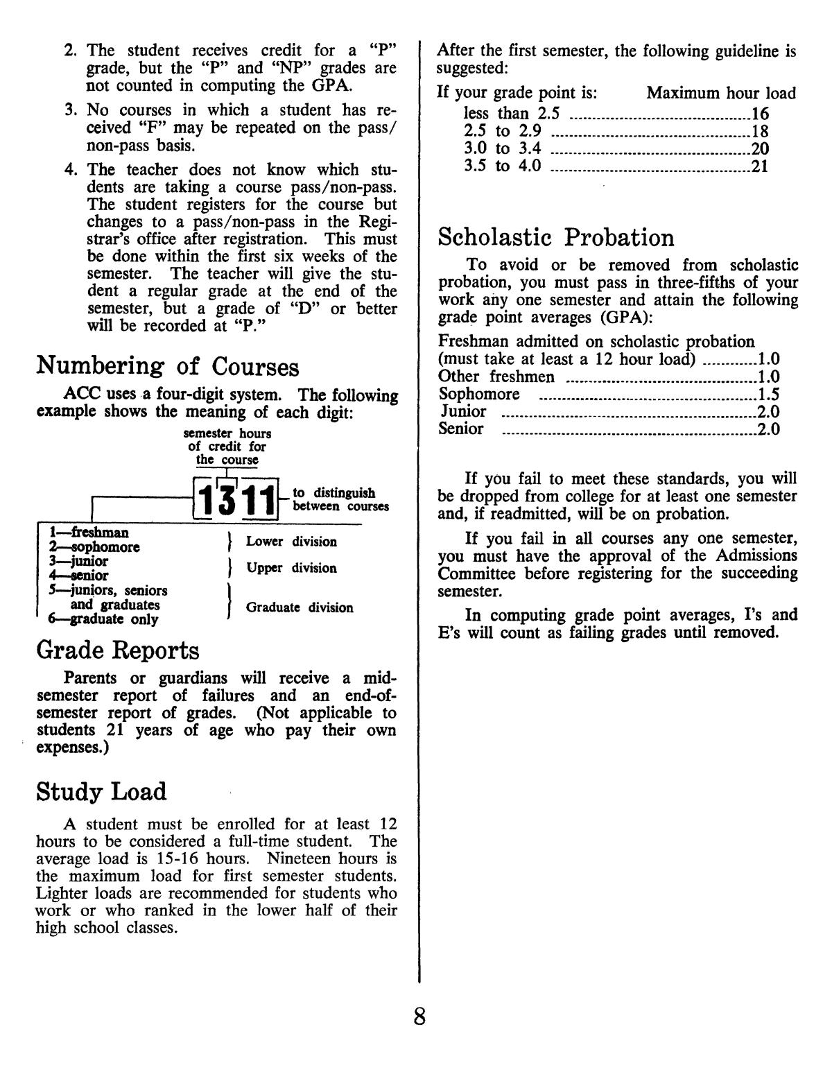Catalog of Abilene Christian College, 1974-1975
                                                
                                                    8
                                                