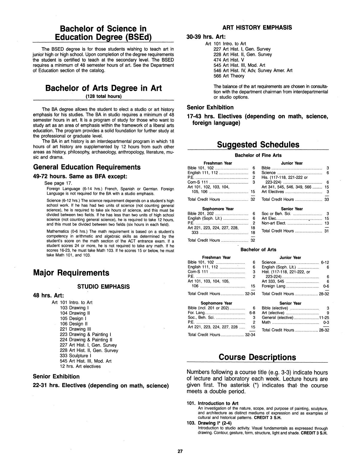 Catalog of Abilene Christian University, 1985-1986
                                                
                                                    27
                                                