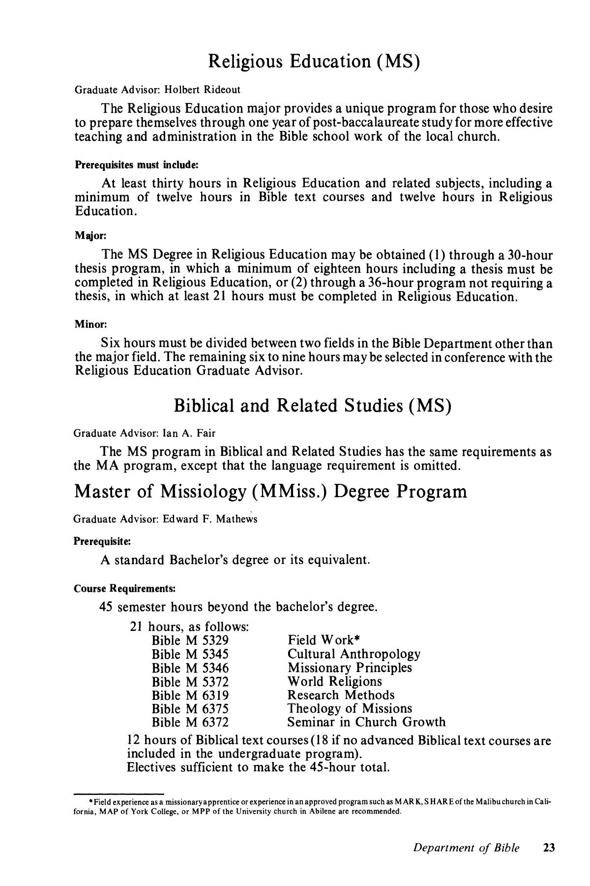 Catalog of Abilene Christian University, 1981-1983
                                                
                                                    23
                                                