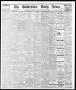 Newspaper: The Galveston Daily News. (Galveston, Tex.), Vol. 35, No. 5, Ed. 1 We…