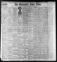 Newspaper: The Galveston Daily News. (Galveston, Tex.), Vol. 41, No. 272, Ed. 1 …