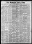 Newspaper: The Galveston Daily News. (Galveston, Tex.), Vol. 38, No. 165, Ed. 1 …