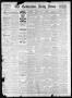 Newspaper: The Galveston Daily News. (Galveston, Tex.), Vol. 42, No. 200, Ed. 1 …