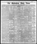 Newspaper: The Galveston Daily News. (Galveston, Tex.), Vol. 35, No. 190, Ed. 1 …