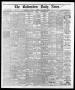 Newspaper: The Galveston Daily News. (Galveston, Tex.), Vol. 35, No. 179, Ed. 1 …