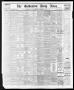 Newspaper: The Galveston Daily News. (Galveston, Tex.), Vol. 33, No. 236, Ed. 1 …