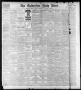 Newspaper: The Galveston Daily News. (Galveston, Tex.), Vol. 41, No. 277, Ed. 1 …