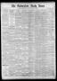Newspaper: The Galveston Daily News. (Galveston, Tex.), Vol. 39, No. 99, Ed. 1 F…