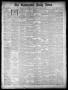 Primary view of The Galveston Daily News. (Galveston, Tex.), Vol. 39, No. 247, Ed. 1 Wednesday, January 5, 1881