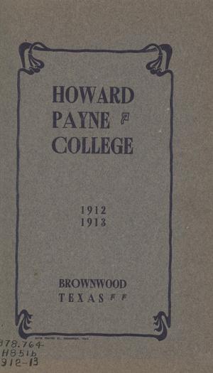 Primary view of object titled 'Catalogue of Howard Payne College, 1912-1913 [A]'.