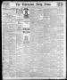 Newspaper: The Galveston Daily News. (Galveston, Tex.), Vol. 41, No. 70, Ed. 1 S…