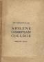 Thumbnail image of item number 1 in: 'Catalog of Abilene Christian College, 1909-1910'.