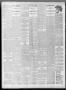 Thumbnail image of item number 2 in: 'The Galveston Daily News. (Galveston, Tex.), Vol. 55, No. 343, Ed. 1 Tuesday, March 2, 1897'.