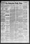 Newspaper: The Galveston Daily News. (Galveston, Tex.), Vol. 48, No. 140, Ed. 1 …