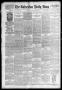 Newspaper: The Galveston Daily News. (Galveston, Tex.), Vol. 49, No. 14, Ed. 1 M…