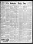 Newspaper: The Galveston Daily News. (Galveston, Tex.), Vol. 51, No. 81, Ed. 1 M…
