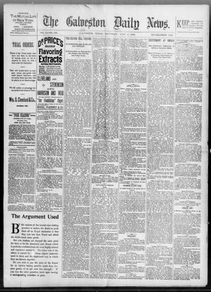 Primary view of object titled 'The Galveston Daily News. (Galveston, Tex.), Vol. 51, No. 100, Ed. 1 Saturday, July 2, 1892'.