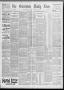 Newspaper: The Galveston Daily News. (Galveston, Tex.), Vol. 51, No. 305, Ed. 1 …