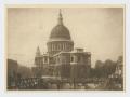 Thumbnail image of item number 1 in: '[Photograph of St. Paul's Cathedral]'.